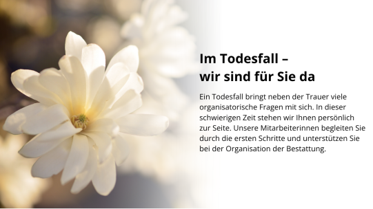 Im Todesfall - wir sind für Sie da
