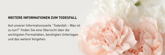 Informationen zum Todesfall