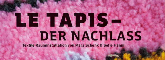 Le Tapis - Der Nachlass